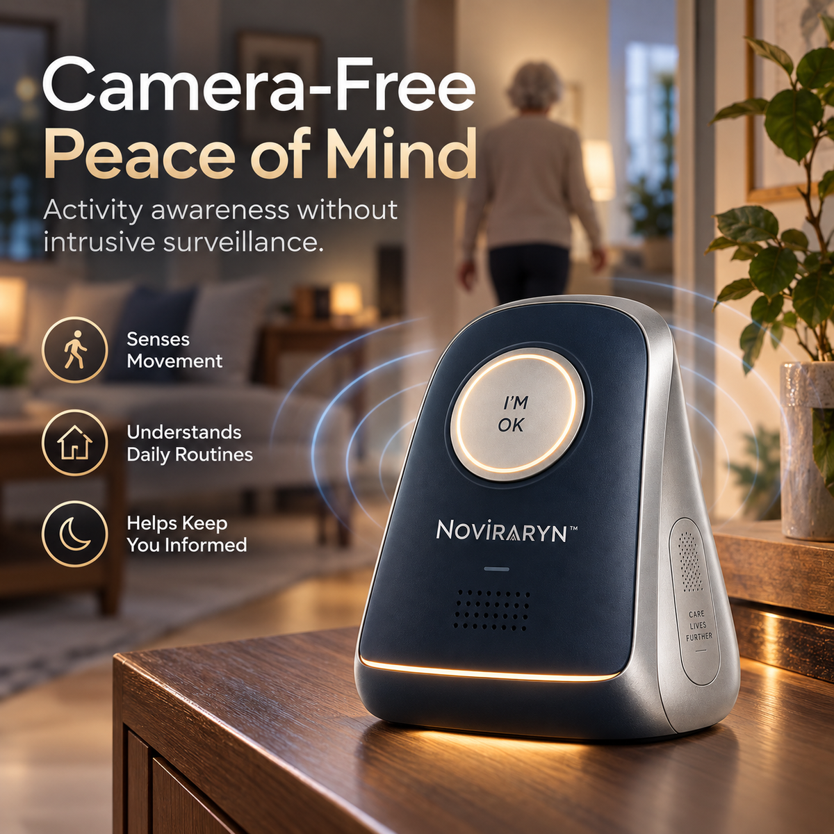 Noviraryn™ Camera-Free Home Care Station with Activity Awareness and One-Touch Family Check-In